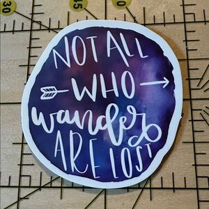 💜13/$13 +Bundle Sticker Sale | Not all who Wander Inspiration Waterproof Sticker